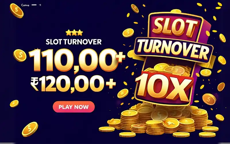 slot turnover 10x – Play Smart, Earn ৳125,000 Instantly Colorful slot machine with bright lights and the text "Slot Turnover 10x – Win ৳120,000 Today!