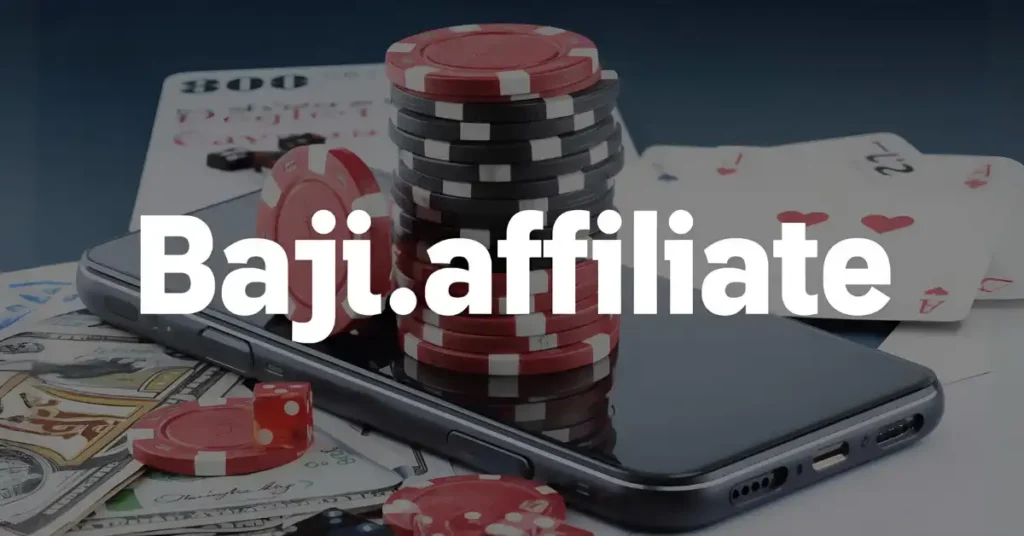 baji.affiliate Ultimate Guide: Win ৳50,000 Bonus Today Cards, chips, dice, and money on a smartphone with baji.affiliate text overlay.